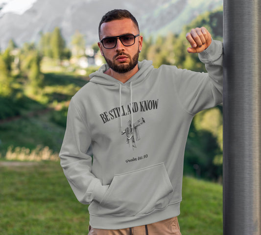 Christian Hoodie, "Be Still and Know" Psalm 46:10 Cross Design